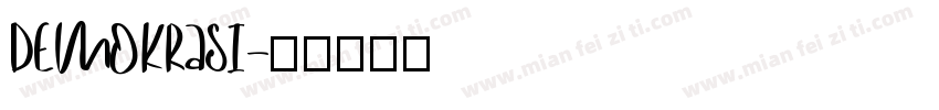 DEMOKRASI字体转换