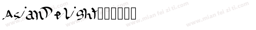 AsianDelight字体转换