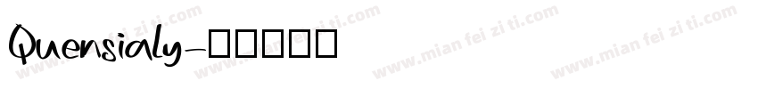 Quensialy字体转换