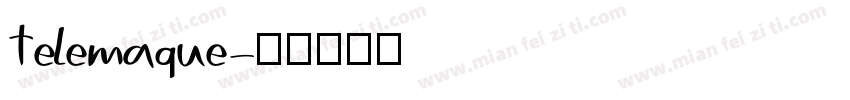 Telemaque字体转换