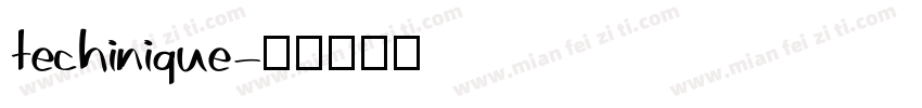 techinique字体转换
