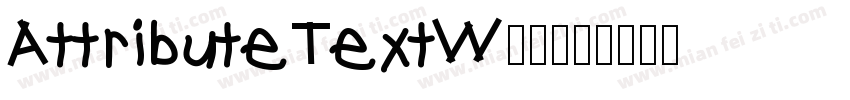 AttributeTextW01字体转换