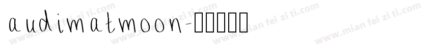 audimatmoon字体转换