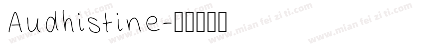 Audhistine字体转换
