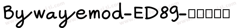 Bywayemod-ED89字体转换
