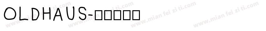 OLDHAUS字体转换