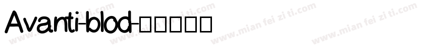 Avanti-blod字体转换