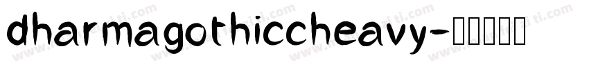 dharmagothiccheavy字体转换