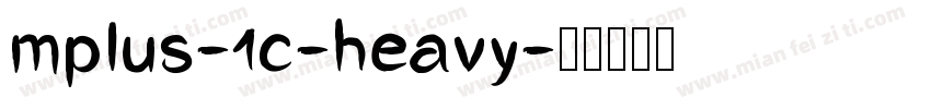 mplus-1c-heavy字体转换