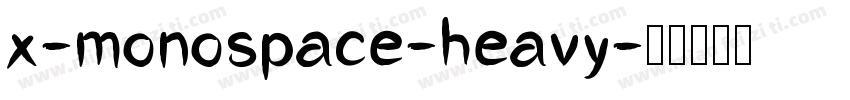 x-monospace-heavy字体转换