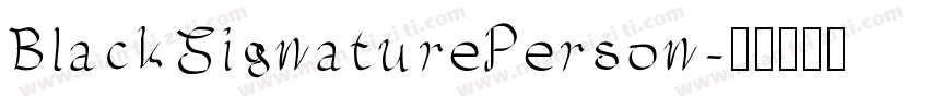 BlackSignaturePerson字体转换