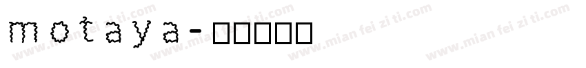 motaya字体转换