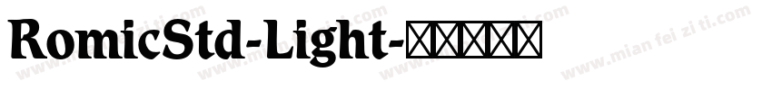 RomicStd-Light字体转换