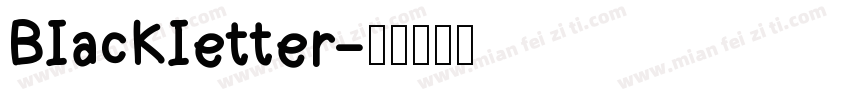 BIacKIetter字体转换