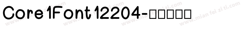 Core1Font12204字体转换