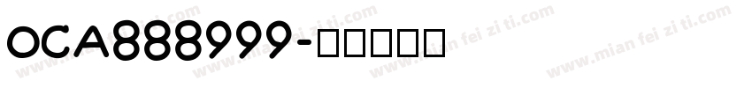 OCA888999字体转换