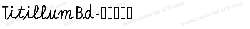 TitillumBd字体转换
