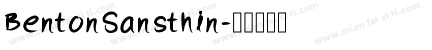 BentonSansthin字体转换