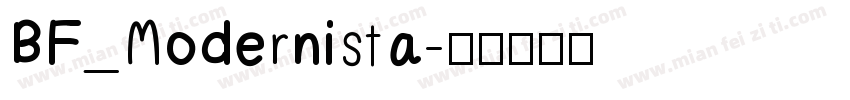 BF_Modernista字体转换