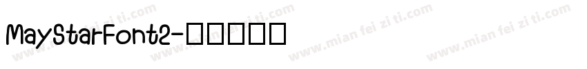 MayStarFont2字体转换