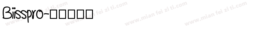 Biisspro字体转换