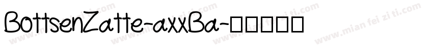 BottsenZatte-axxBa字体转换