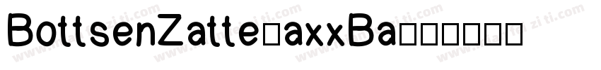 BottsenZatte-axxBa字体转换