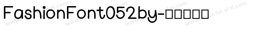 FashionFont052by字体转换