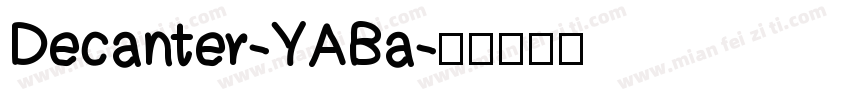 Decanter-YABa字体转换