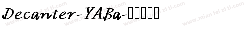 Decanter-YABa字体转换