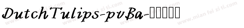 DutchTulips-pvBa字体转换
