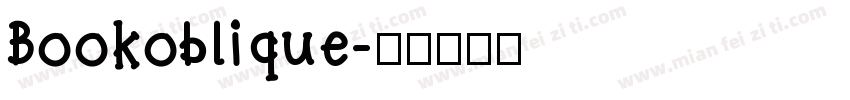 Bookoblique字体转换