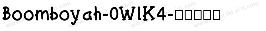 Boomboyah-0WlK4字体转换