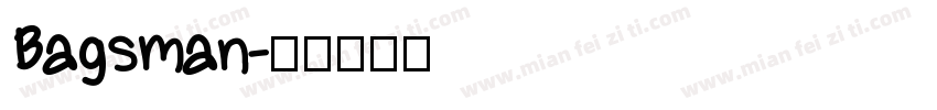 Bagsman字体转换