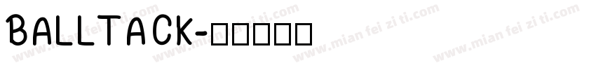 BALLTACK字体转换