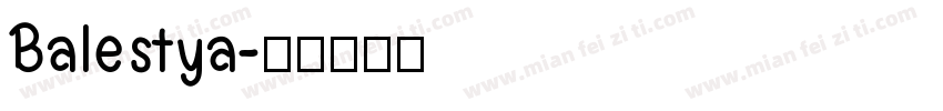 Balestya字体转换
