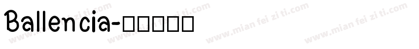 Ballencia字体转换