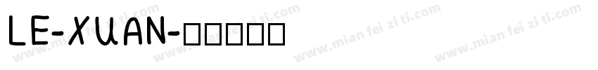 LE-XUAN字体转换