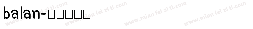 balan字体转换