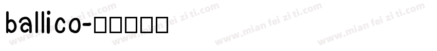 ballico字体转换