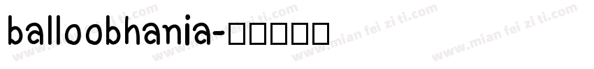 balloobhania字体转换
