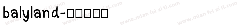 balyland字体转换