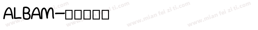 ALBAM字体转换