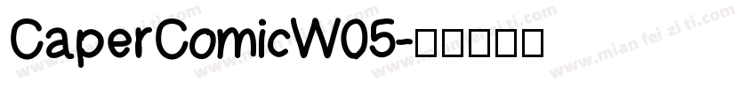 CaperComicW05字体转换