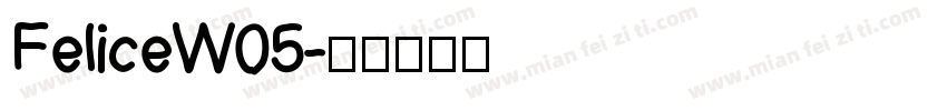 FeliceW05字体转换