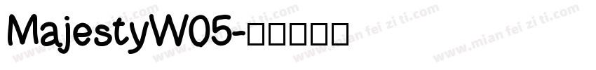 MajestyW05字体转换