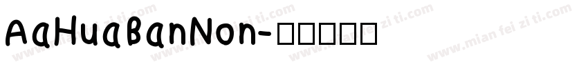 AaHuaBanNon字体转换