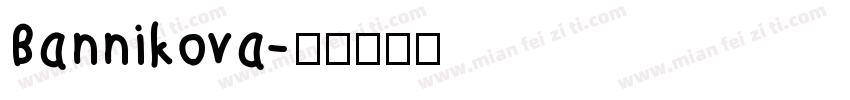 Bannikova字体转换