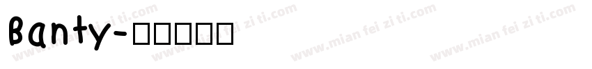 Banty字体转换