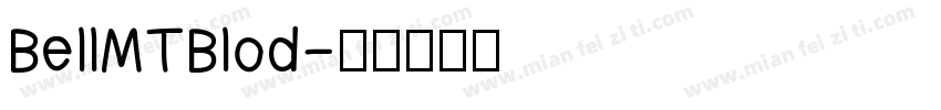 BellMTBlod字体转换